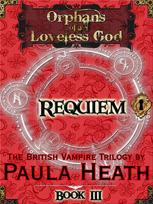 cover image of Orphans of a Loveless God--Volume III: Requiem